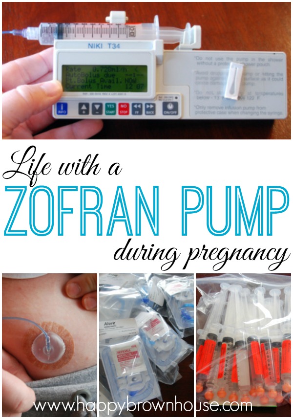 life with a Zofran pump during pregnancy