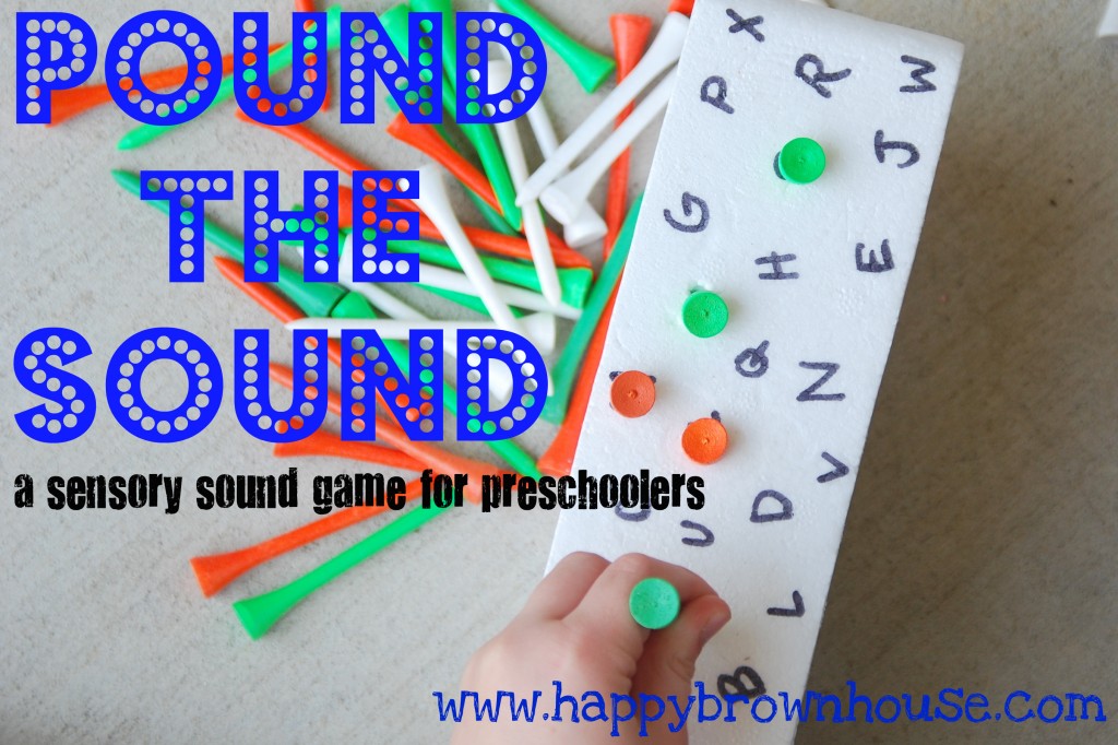 Pound the Sound: a sensory game for preschoolers