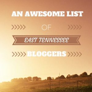 A list of East TN bloggers