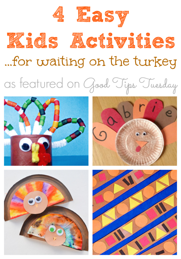 4 Easy Kids Activities for waiting on the turkey