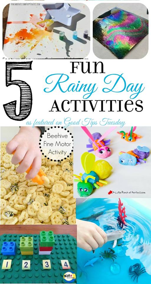 5 Fun Rainy Day Activities  to keep the kids busy when they're cooped up inside.