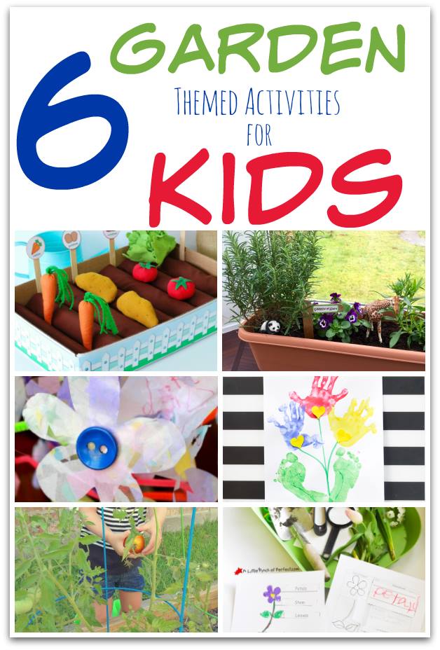 6 Garden Themed Activities for Kids