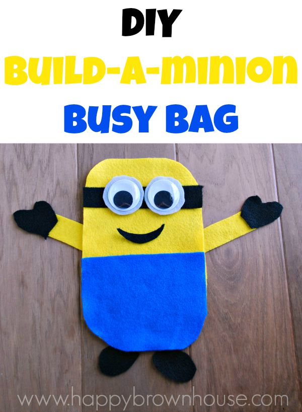 DIY Build-a-Minion Busy Bag using felt. Super easy to make and perfect for the little minion lover in your life.