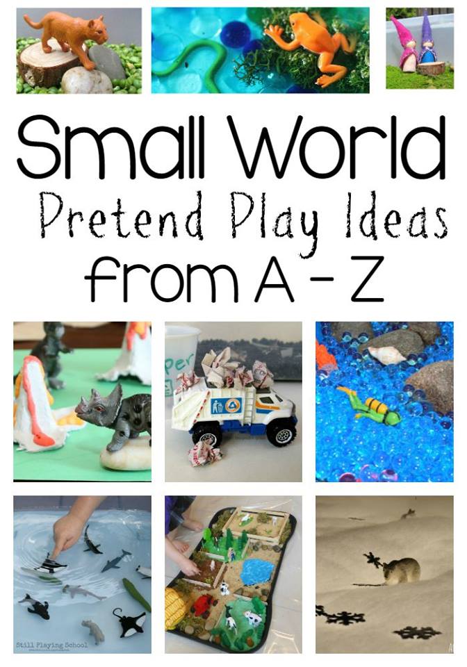 Small World Pretend Play Ideas from A-Z series