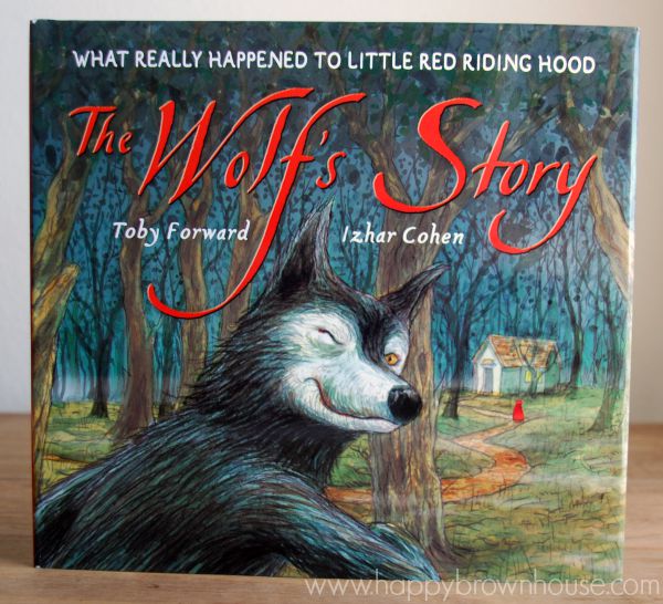The Wolf's Story-What really happened to Little Red Riding Hood