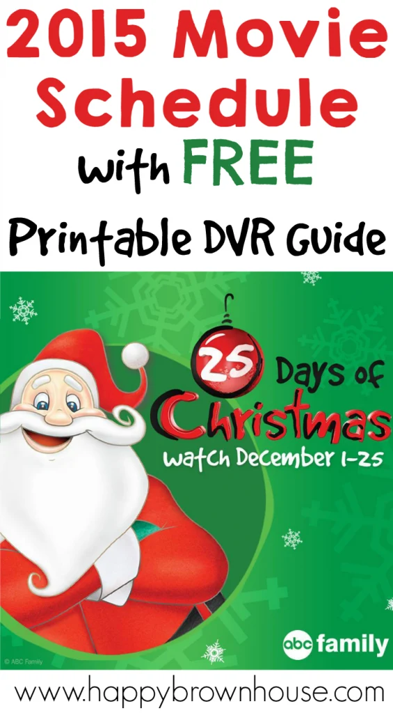 2015 ABC Family's 25 Days of Christmas Movie Schedule with FREE Printable  DVR Guide - Happy Brown House