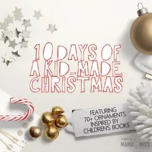 10 Days of Kid-Made Christmas 2015