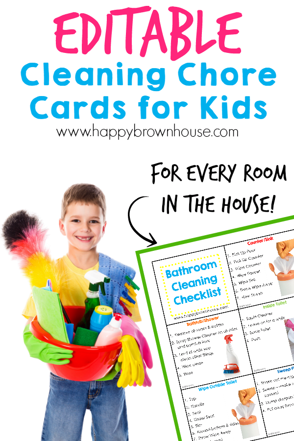 https://happybrownhouse.com/wp-content/uploads/2016/01/Editable-Cleaning-Chore-Cards-for-Kids-pin.png.webp