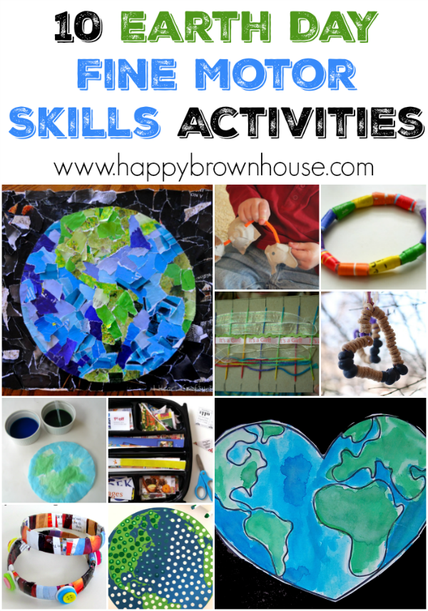 10 Earth Day Fine Motor Skills Activities | Happy Brown House