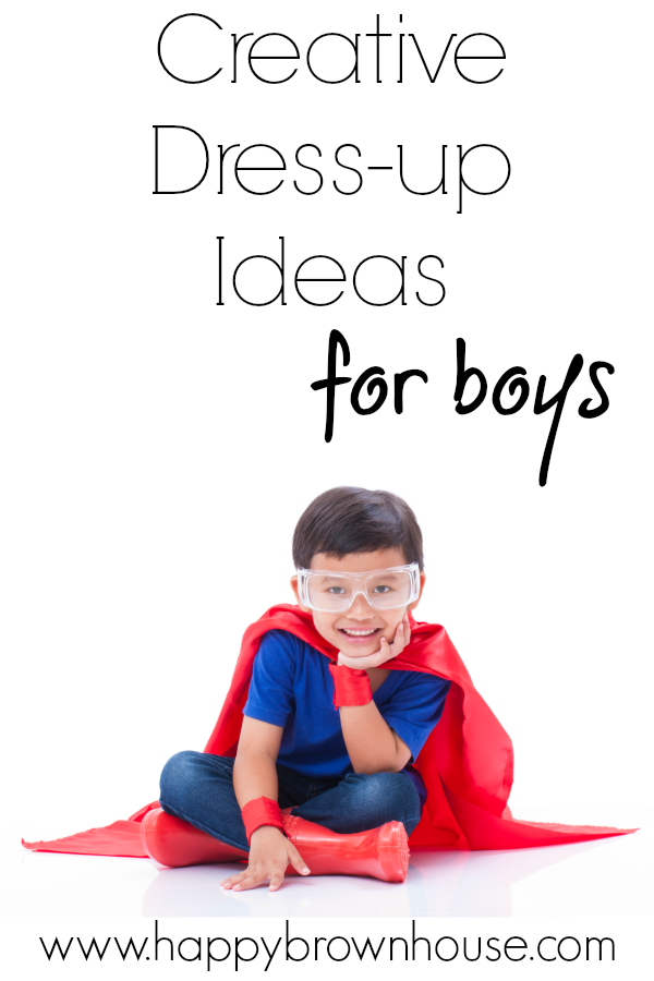 This list of Creative Dress-up Ideas for Boys has a ton of awesome ideas on it. Perfect for Halloween costumes and pretend play in the dramatic play center.