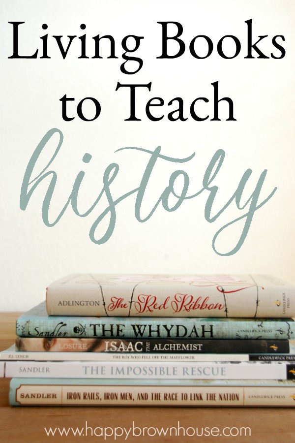 These great Living Books for Teaching History are perfect for homeschooling middle school and high school. These living books teach about famous people, courageous adventures, and friendship. Perfect books for teaching about Isaac Newton, The Whydah, World War II, the building of the Transcontinental Railroad, The Mayflower, and an Alaskan Rescue. #livingbooks #reading #homeschool #teaching #history #charlottemason