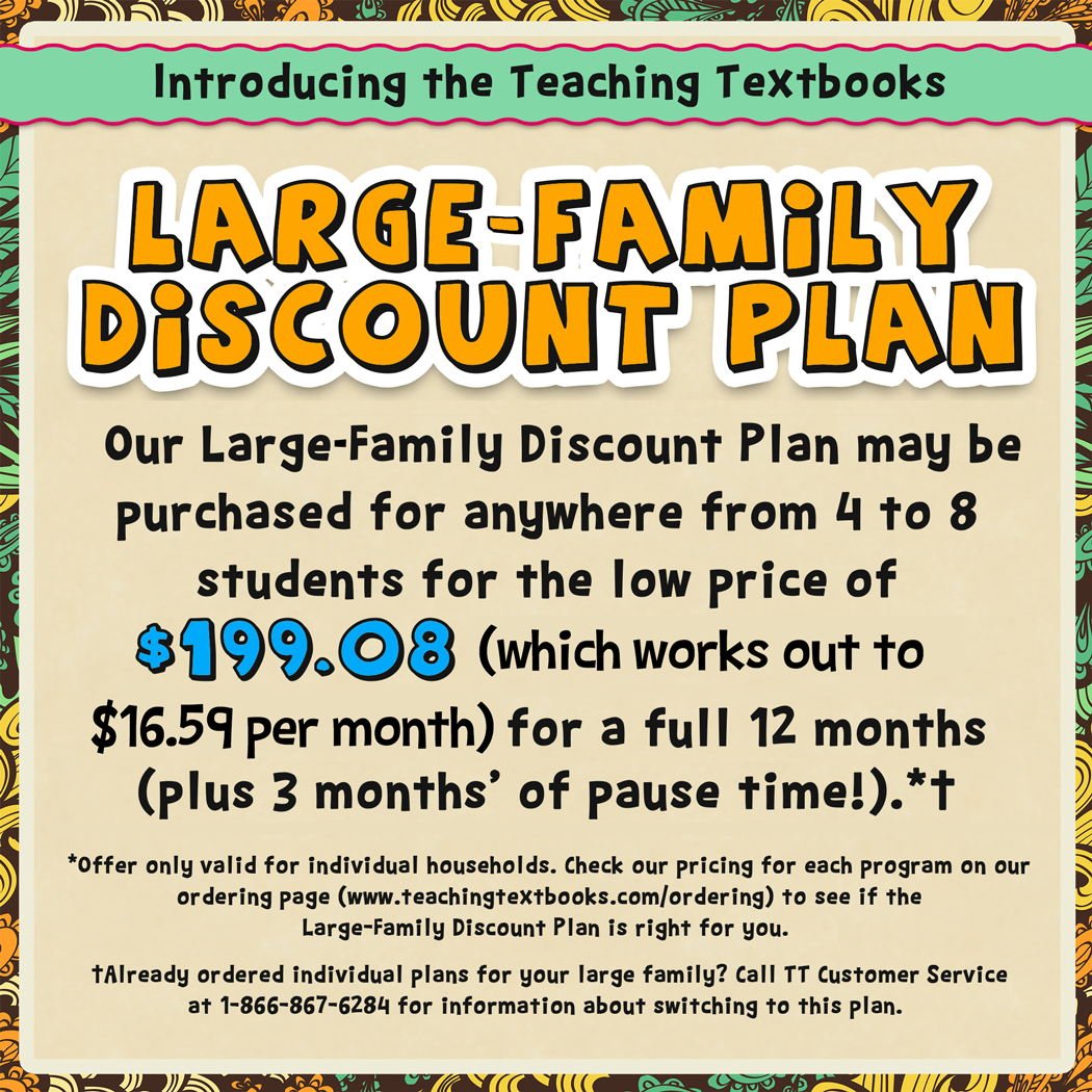 screenshot of Teaching Textbooks Large family discount plan